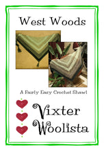 Load image into Gallery viewer, "West Woods" crochet pattern by Vixter Woolista