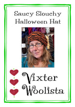 Load image into Gallery viewer, "Saucy Slouchy" knitting pattern by Vixter Woolista