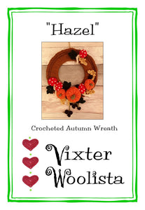 "Hazel" - crochet pattern by Vixter Woolista